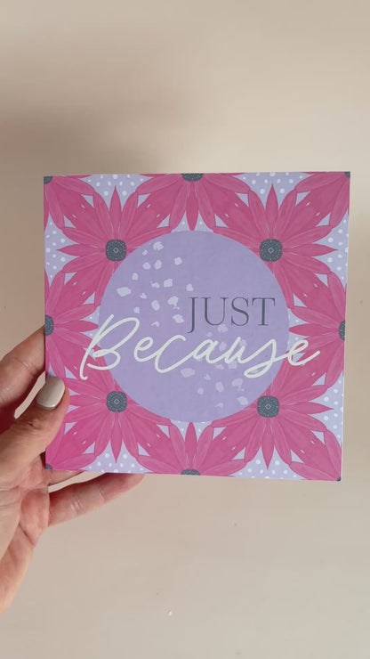 Pink Sunflower 'Just Because' Greeting Card